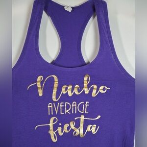“Nacho Average Fiesta” Tank Top with Gold Print